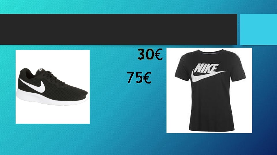 30€ 75 