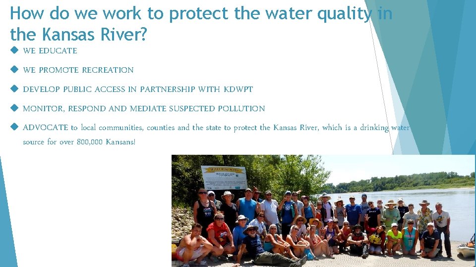 How do we work to protect the water quality in the Kansas River? WE
