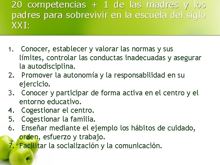 20 competencias + 1 de las madres y los padres para sobrevivir en la