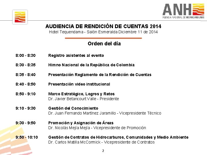 AUDIENCIA DE RENDICIÓN DE CUENTAS 2014 Hotel Tequendama - Salón Esmeralda Diciembre 11 de