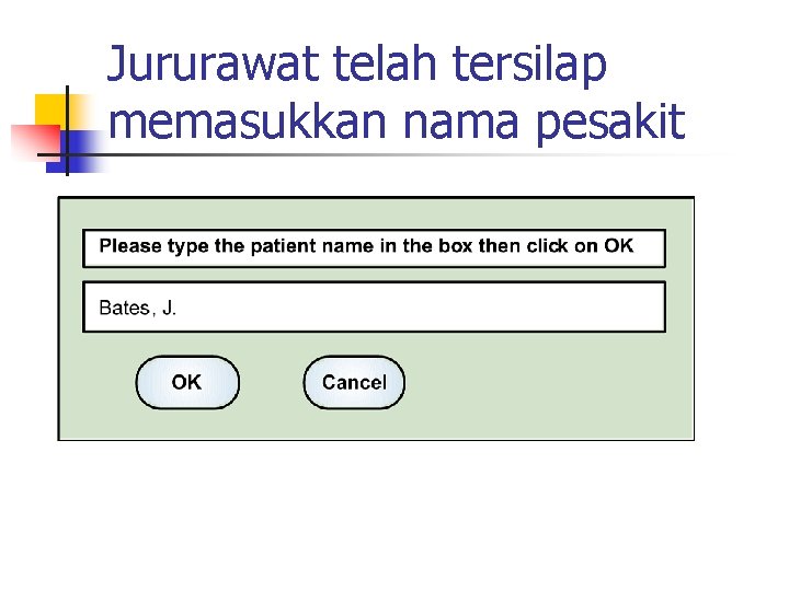 Jururawat telah tersilap memasukkan nama pesakit 