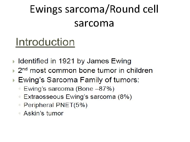 Ewings sarcoma/Round cell sarcoma 