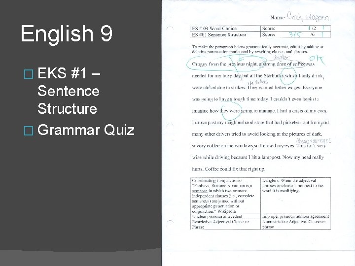English 9 � EKS #1 – Sentence Structure � Grammar Quiz 