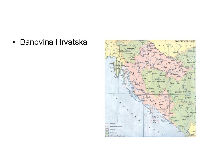  • Banovina Hrvatska 