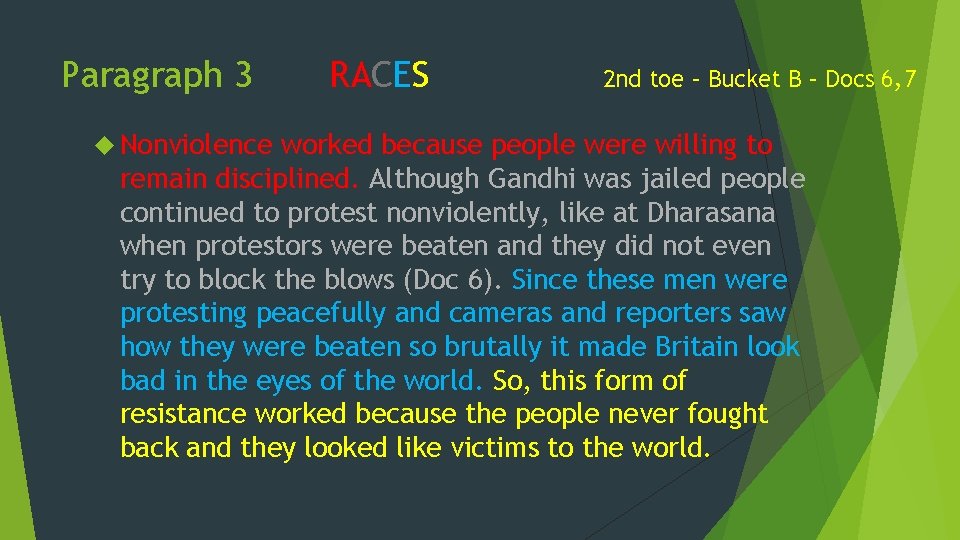 Paragraph 3 Nonviolence RACES 2 nd toe – Bucket B – Docs 6, 7