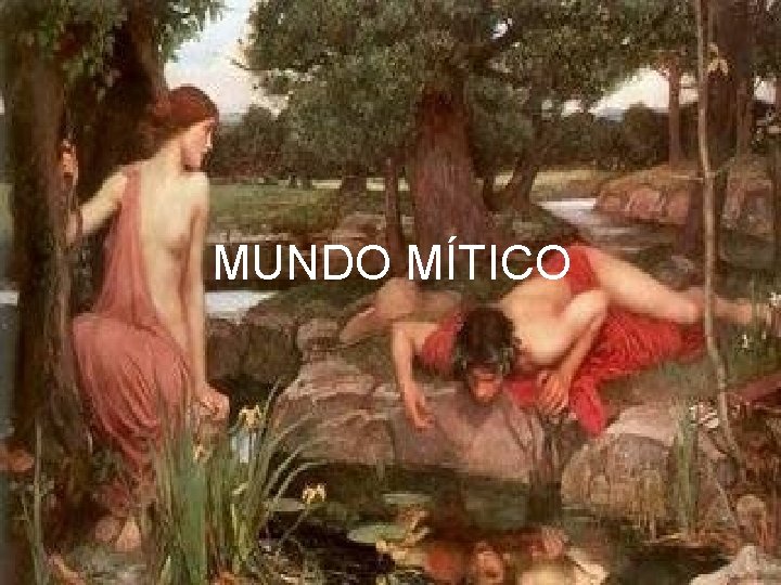 MUNDO MÍTICO 