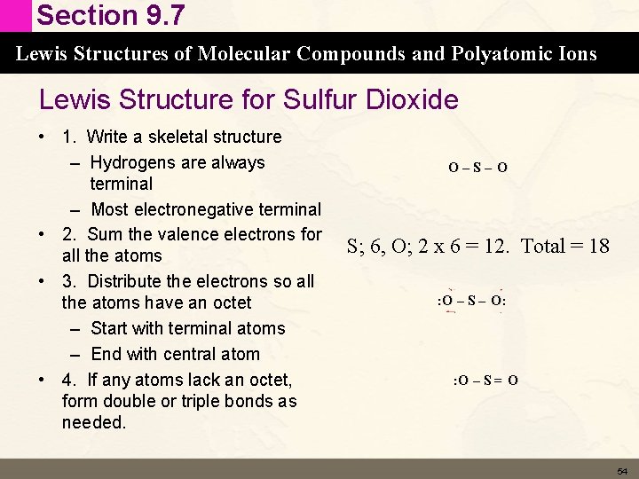 Section 9. 7 Lewis Structures of Molecular Compounds and Polyatomic Ions Lewis Structure for