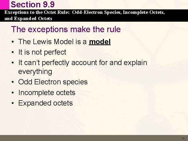 Section 9. 9 Exceptions to the Octet Rule: Odd-Electron Species, Incomplete Octets, and Expanded