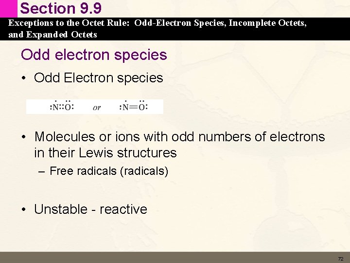 Section 9. 9 Exceptions to the Octet Rule: Odd-Electron Species, Incomplete Octets, and Expanded