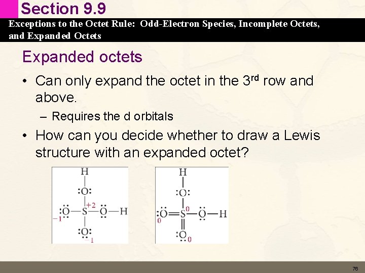 Section 9. 9 Exceptions to the Octet Rule: Odd-Electron Species, Incomplete Octets, and Expanded