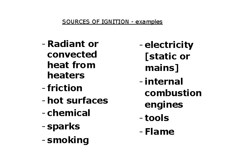 FIRE SAFETY NEBOSH Certificate FIRE SAFETY Aims to