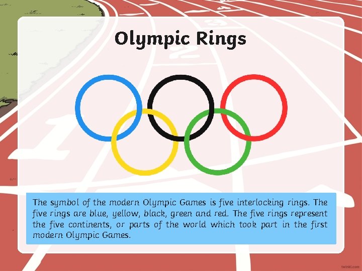 Olympic Rings The symbol of the modern Olympic Games is five interlocking rings. The