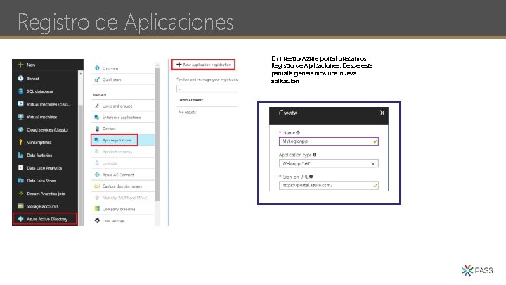 Registro de Aplicaciones En nuestro Azure portal buscamos Registro de Aplicaciones. Desde esta pantalla