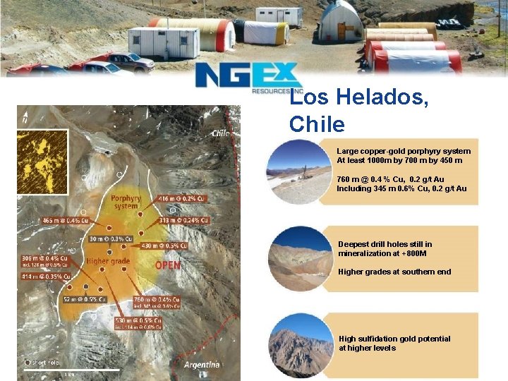 Los Helados, Chile Large copper-gold porphyry system At least 1000 m by 700 m