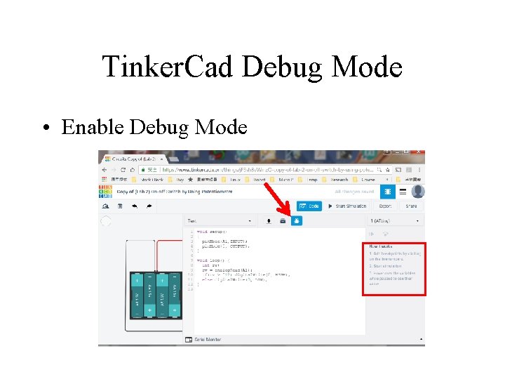 Tinker. Cad Debug Mode • Enable Debug Mode 