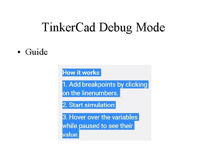 Tinker. Cad Debug Mode • Guide 