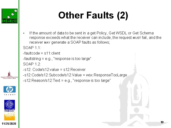 Other Faults (2) • If the amount of data to be sent in a