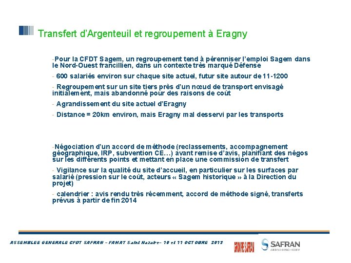 Transfert d’Argenteuil et regroupement à Eragny -Pour la CFDT Sagem, un regroupement tend à