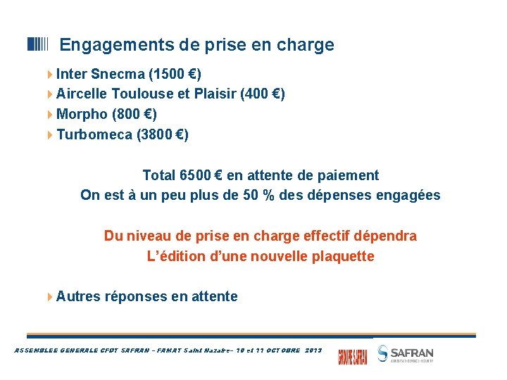 Engagements de prise en charge 4 Inter Snecma (1500 €) 4 Aircelle Toulouse et