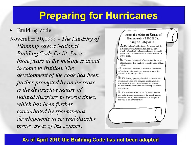 Preparing for Hurricanes • Building code November 30, 1999 - The Ministry of Planning