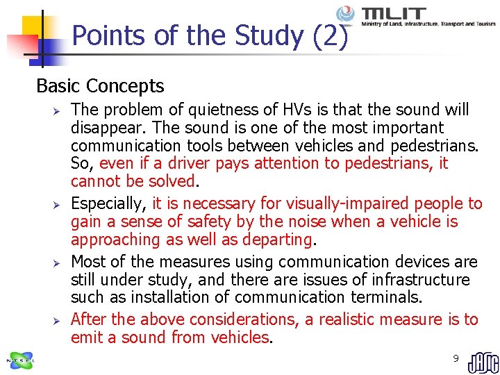 Points of the Study (2) Basic Concepts Ø Ø The problem of quietness of