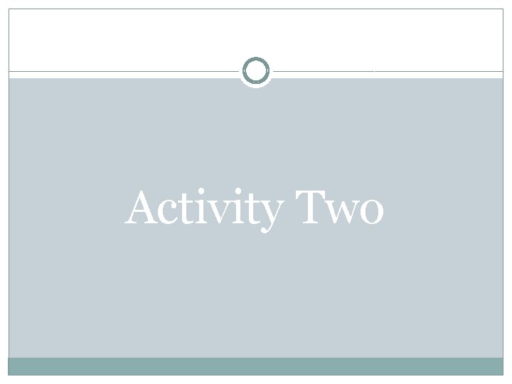 Activity Two 