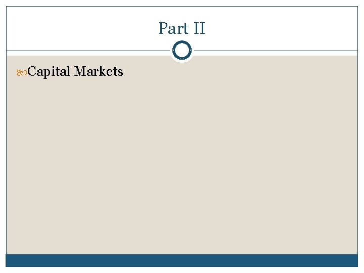 Part II Capital Markets 