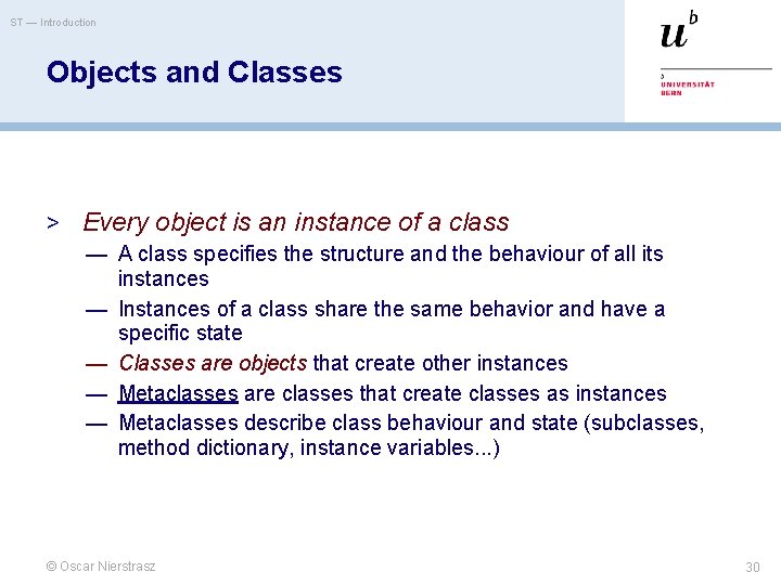 ST — Introduction Objects and Classes > Every object is an instance of a