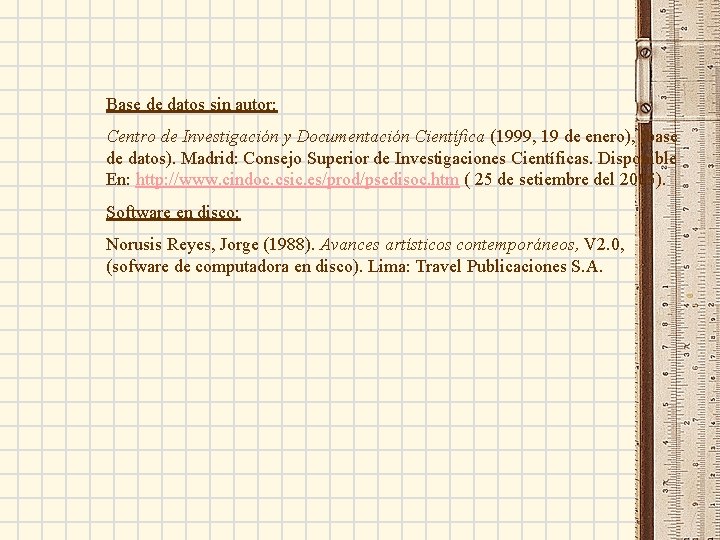 Base de datos sin autor: Centro de Investigación y Documentación Científica (1999, 19 de