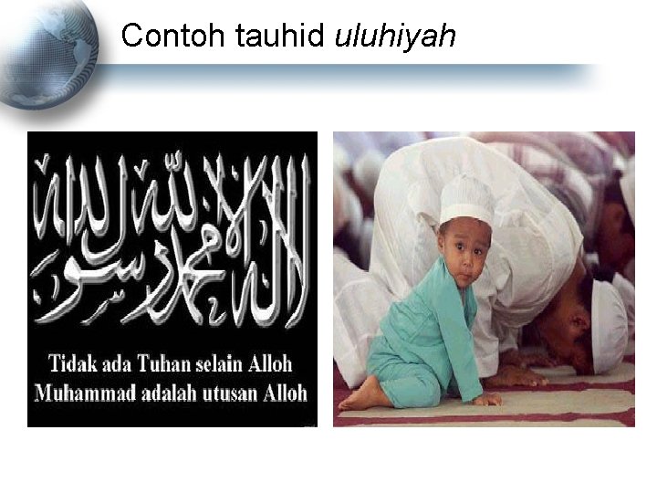 Contoh tauhid uluhiyah 