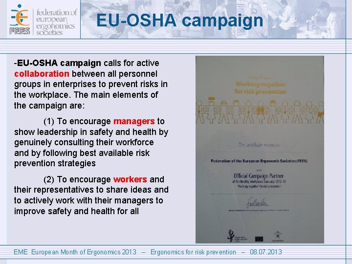 EU-OSHA campaign -EU-OSHA campaign calls for active collaboration between all personnel groups in enterprises