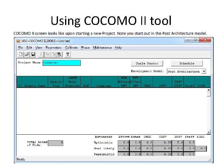 Using COCOMO II tool 