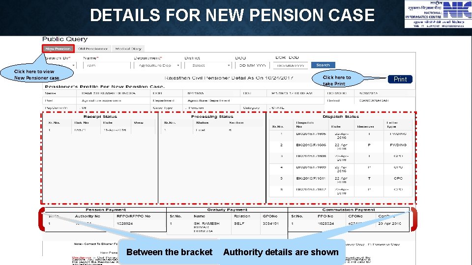 DETAILS FOR NEW PENSION CASE Click here to view New Pensioner case Click here