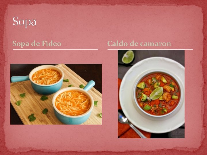 Sopa de Fideo Caldo de camaron 