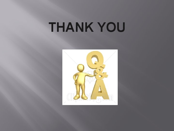 THANK YOU 