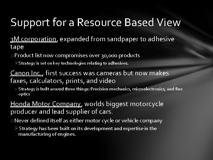 Support for a Resource Based View 3 M corporation, expanded from sandpaper to adhesive