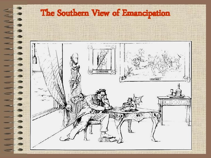 The Southern View of Emancipation 
