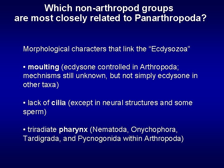 Which non-arthropod groups are most closely related to Panarthropoda? Morphological characters that link the