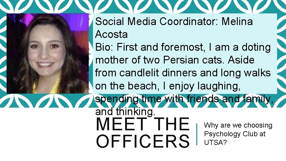 Social Media Coordinator: Melina Acosta Bio: First and foremost, I am a doting mother