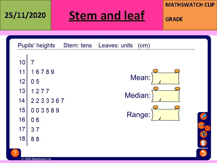 25/11/2020 Stem and leaf MATHSWATCH CLIP GRADE 