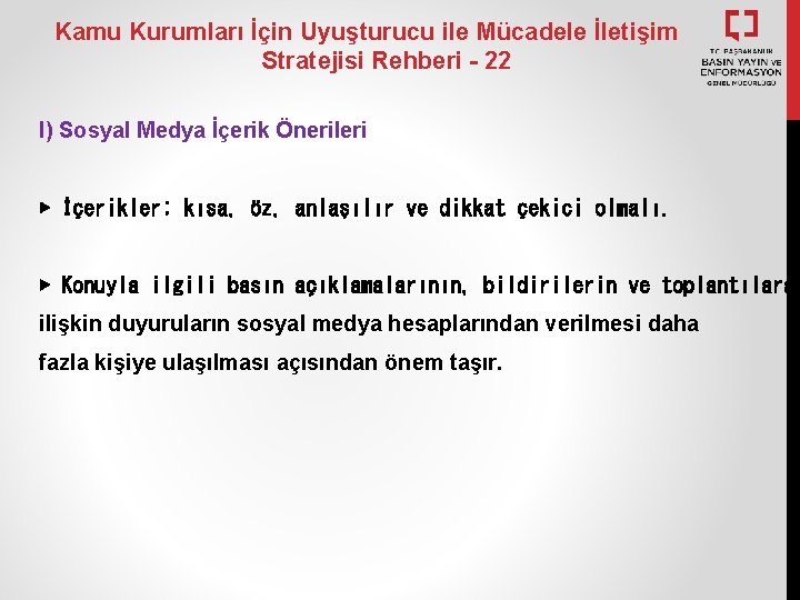 Kamu Kurumları İçin Uyuşturucu ile Mücadele İletişim Stratejisi Rehberi - 22 I) Sosyal Medya