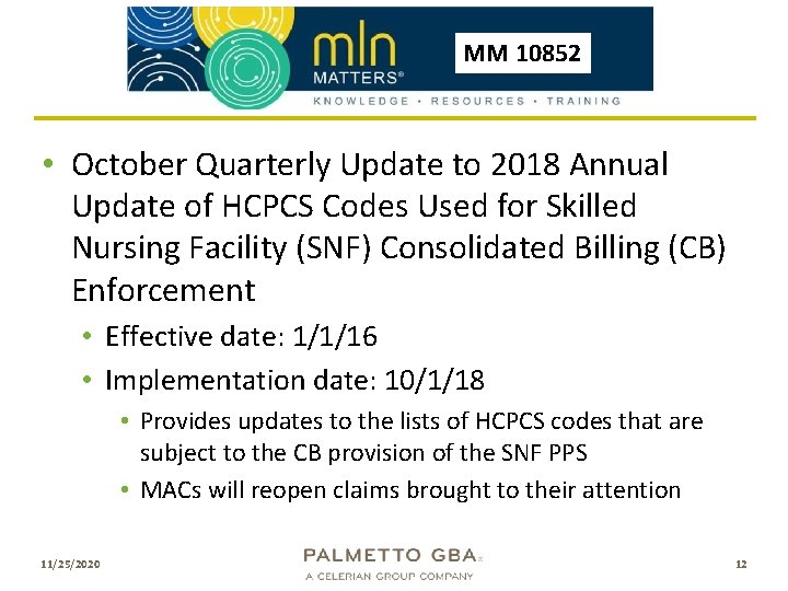 MM 10852 • October Quarterly Update to 2018 Annual Update of HCPCS Codes Used