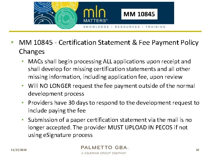 MM 10845 • MM 10845 - Certification Statement & Fee Payment Policy Changes •