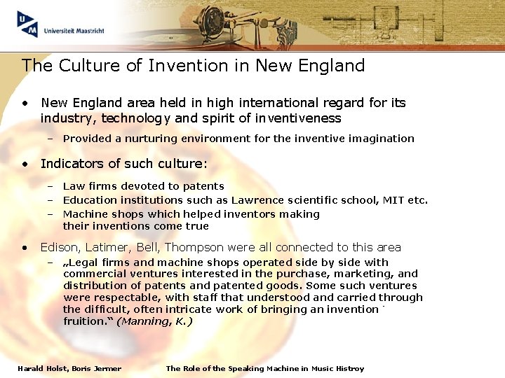 The Culture of Invention in New England • New England area held in high
