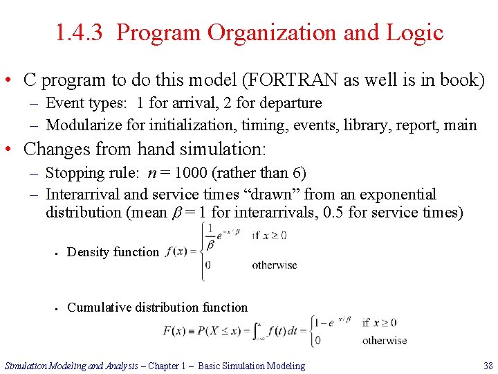 1. 4. 3 Program Organization and Logic • C program to do this model