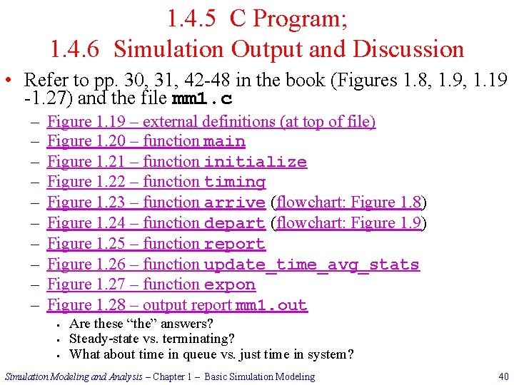 1. 4. 5 C Program; 1. 4. 6 Simulation Output and Discussion • Refer
