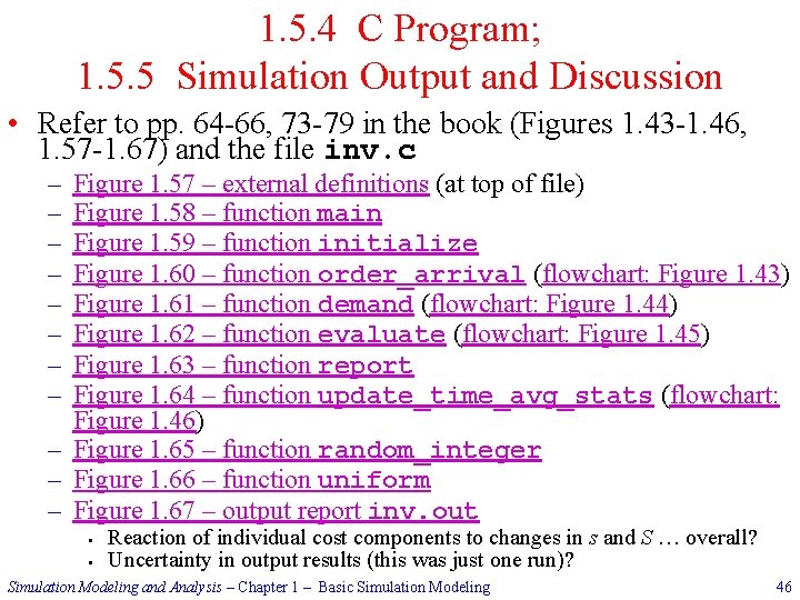 1. 5. 4 C Program; 1. 5. 5 Simulation Output and Discussion • Refer