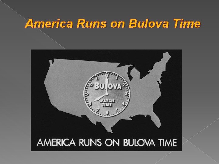 America Runs on Bulova Time 