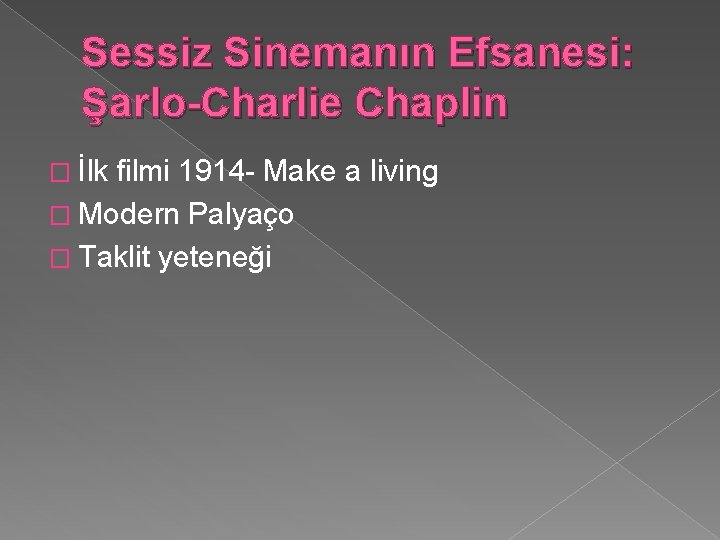 Sessiz Sinemanın Efsanesi: Şarlo-Charlie Chaplin � İlk filmi 1914 - Make a living �
