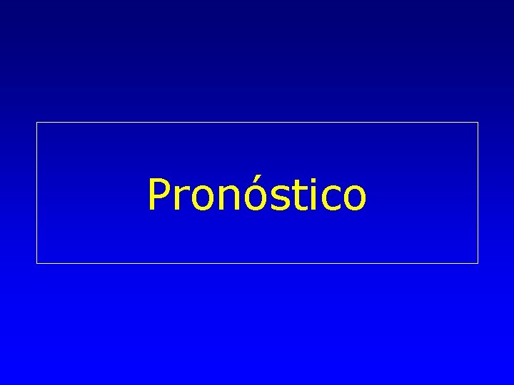 Pronóstico 